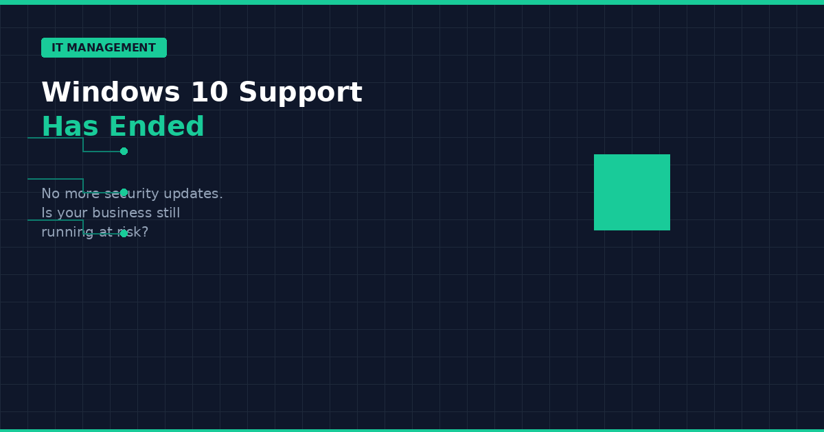 Windows 10 Support Has Ended